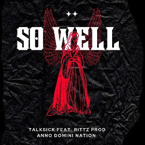 So Well-TALKSICK feat. RITTZ 