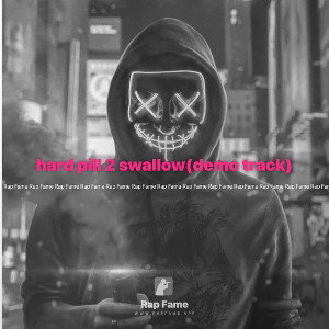 hard pill 2 swallow(demo track)