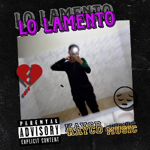 KayCD Music - Lo lamento [Prod. Boyfifty]