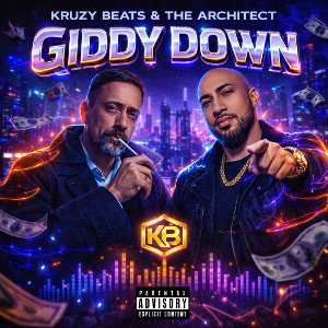 "Giddy Down " by Kruzy Beats & The Architect