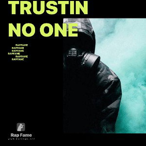 trustin no one