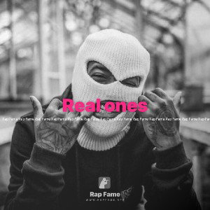 Real ones 