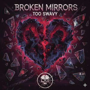Steven Tooswavy Eastes - Broken Mirrors