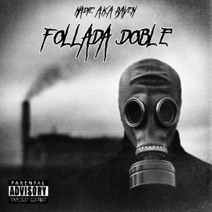 Follada Doble (Prod by. MLirikal)