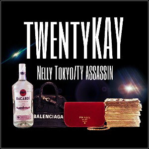 twentyKAY Ft. Ty Assassin 
