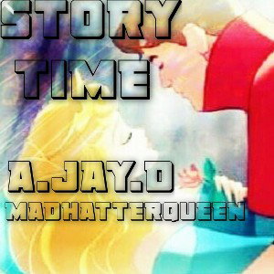 Story Time ft. MadQueen