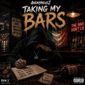 Taking My Bars Ft AnonymousJ 