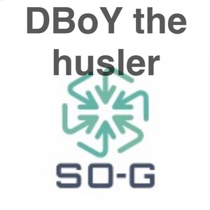 DBoY the husler freestyle So-G