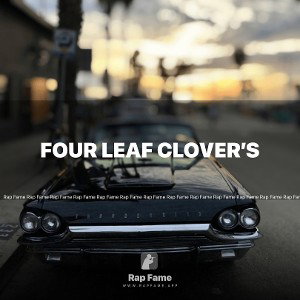 Four leaf clover’s 