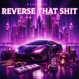 Reverse That Shit