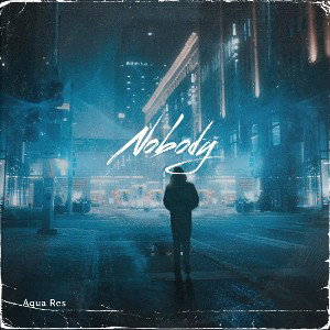 Aqua Res - Nobody Freestyle 