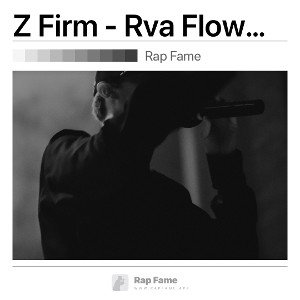 Z Firm - Rva Flow Ft DaeDae Official 
