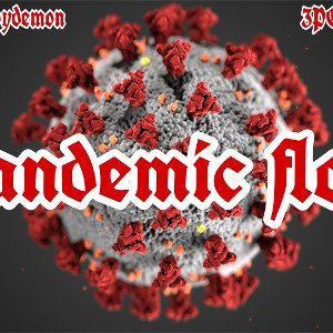 babydemon Pandemic Flow 