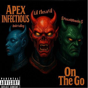 Apex Infectious - On The Go Freestyle
