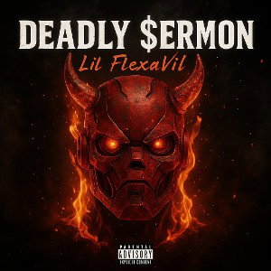 Lil FlexaVil - Deadly Sermons