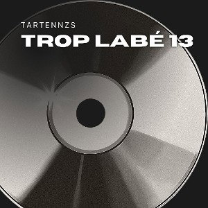 tartennzs - trop Labé 13 (pasta life)