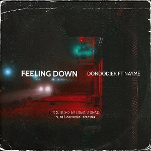 FEELING DOWN FT NAYME