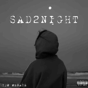 SAD2NIGHT