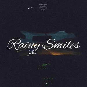 Rainy smiles