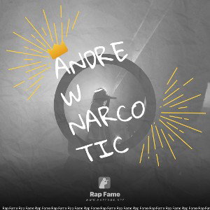 Andrew - Narcotic