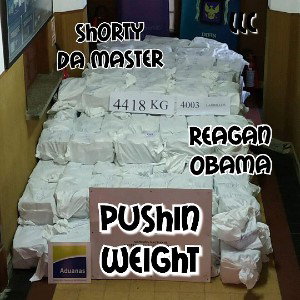 SHORTYDAMASTER - pushing weight  