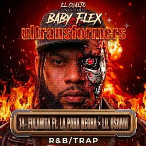 FULANITA Ft. LA PARA NEGRA×LIL OSAMA