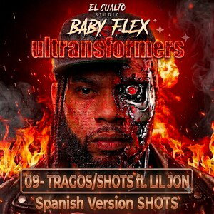 TRAGOS/SHOTS ft. LIL JON