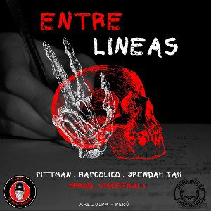 Entre Líneas - RapColico x Pittman x Brendah Jah (Prod. Visceeral)