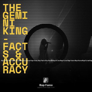 The Gemini King- Facts & Accuracy