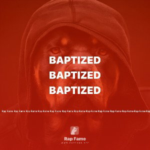 Baptized