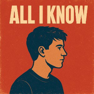 All I Know