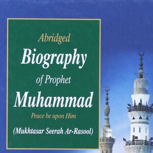 MRapa_Short_Biography_Of_Prophet_Muhammad