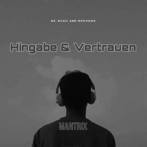 Hingabe & Vetrauen 