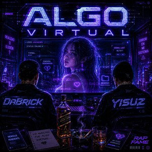 DaBrick & Yisuz - Algo Virtual 