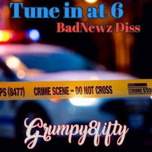 TuneInAt6 Badnewz Diss 🥾🗞️