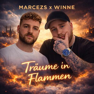 Marcezs feat. Winne - Träume in Flammen 