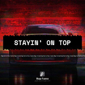 Stayin’ On Top