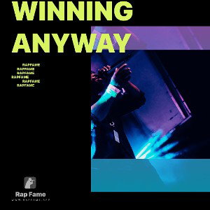Winning Anyway