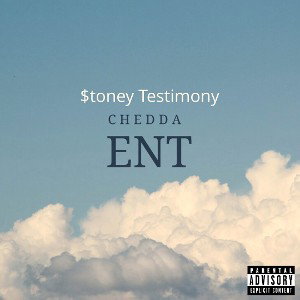 CheddaENT Stoney Testimony X Veedy On The Beat X Safino X Rick Anthony