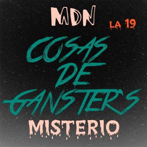 cosas de ganster