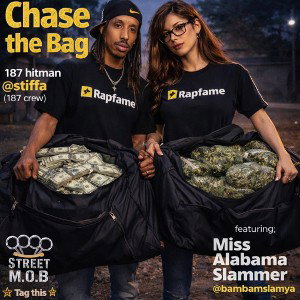 Chase The Bag 💰🎶 ft Alabama slammer