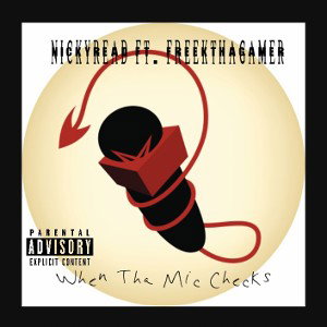 When Tha Mic Checks
