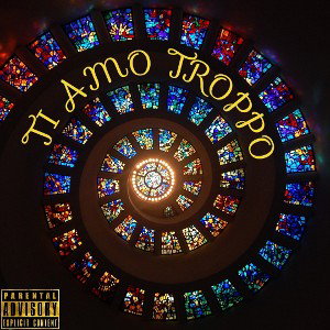 Ti amo troppo