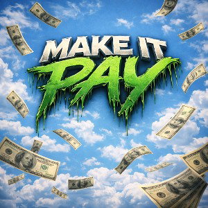 Make It Pay