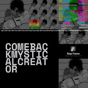 Comebackmysticalcreator