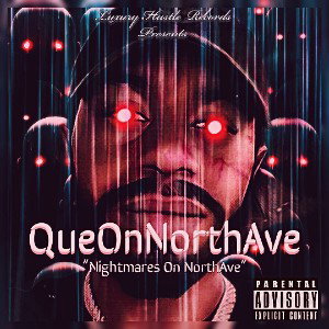 QueOnNorthAve - Blue Chips 
