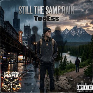 Still The Same Rain