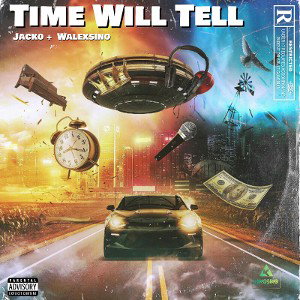 Time Will Tell 