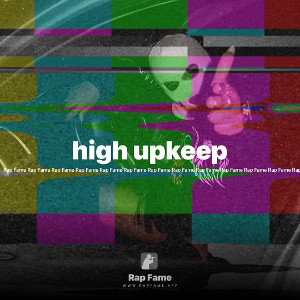 high upkeep