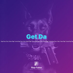 Get Da